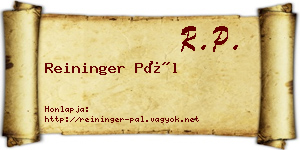 Reininger Pál névjegykártya